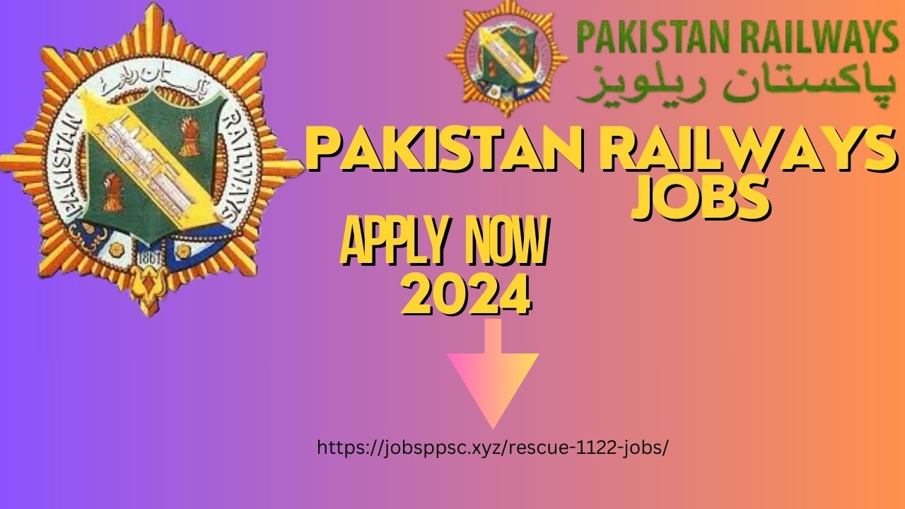 Pakistan Railways Jobs Online Apply 2024