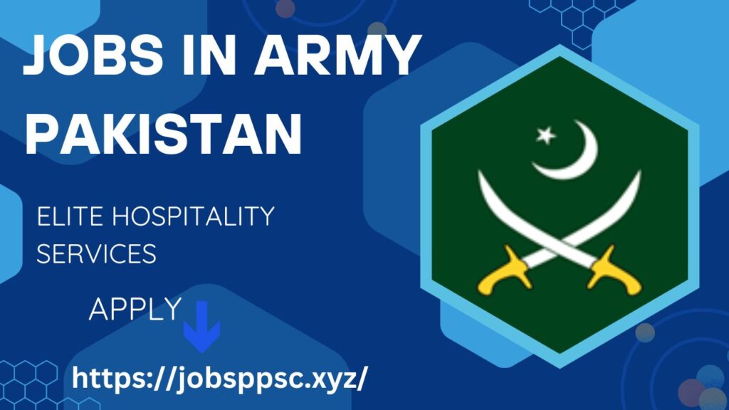 Jobs in Army Pakistan Online Apply 2024