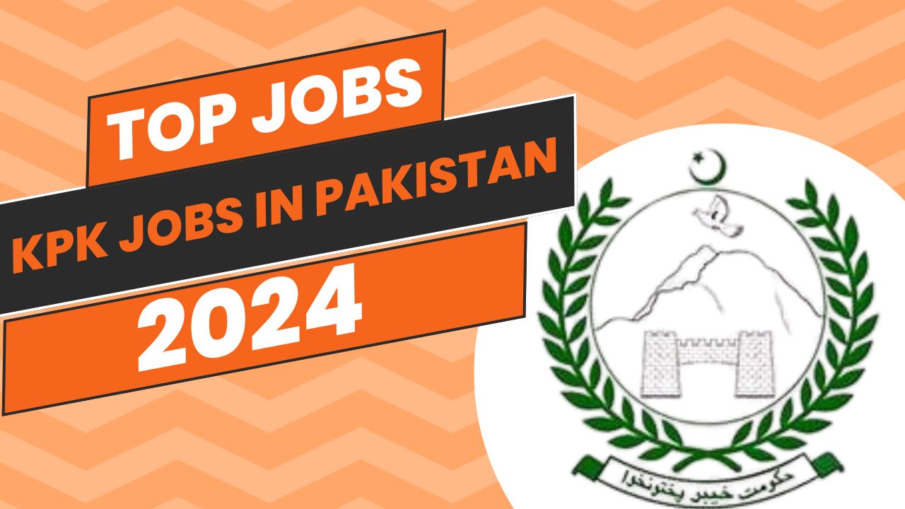 KPK Jobs in Pakistan Online Apply 2024